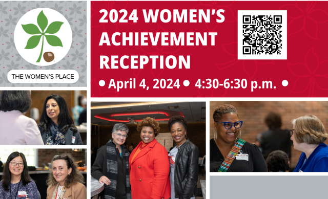 Graphic with a collage of photos of diverse women at a reception with this written "2024 Women's Achievement Reception, April 4, 2024, 4:30 - 6:30pm"