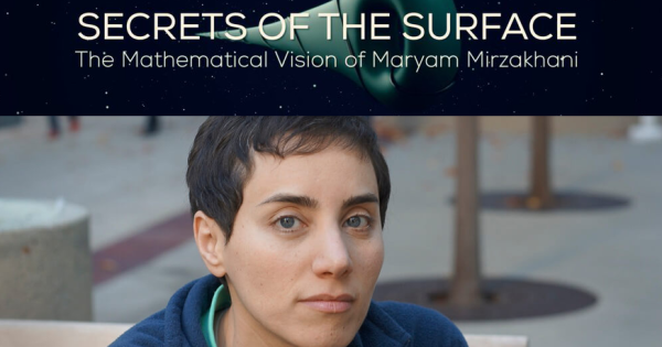 Film title: Secrets of the Surface: The Mathematical Vision of Maryam Mirzakhani with portrait of Maryam Mirzakhani