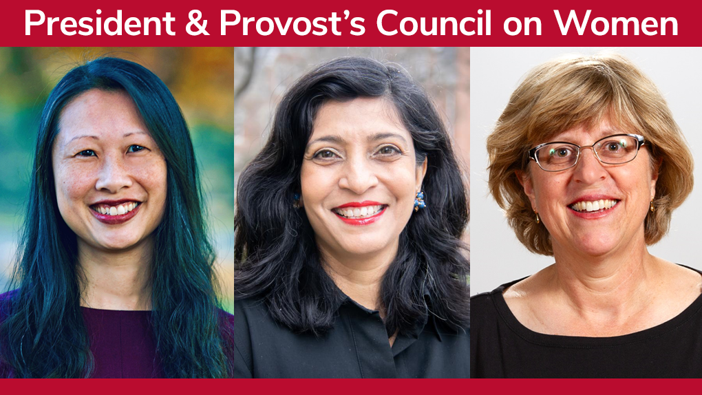 Portraits of three women, two Asian and one white, who make up the President Provost's Council on Women leadership team