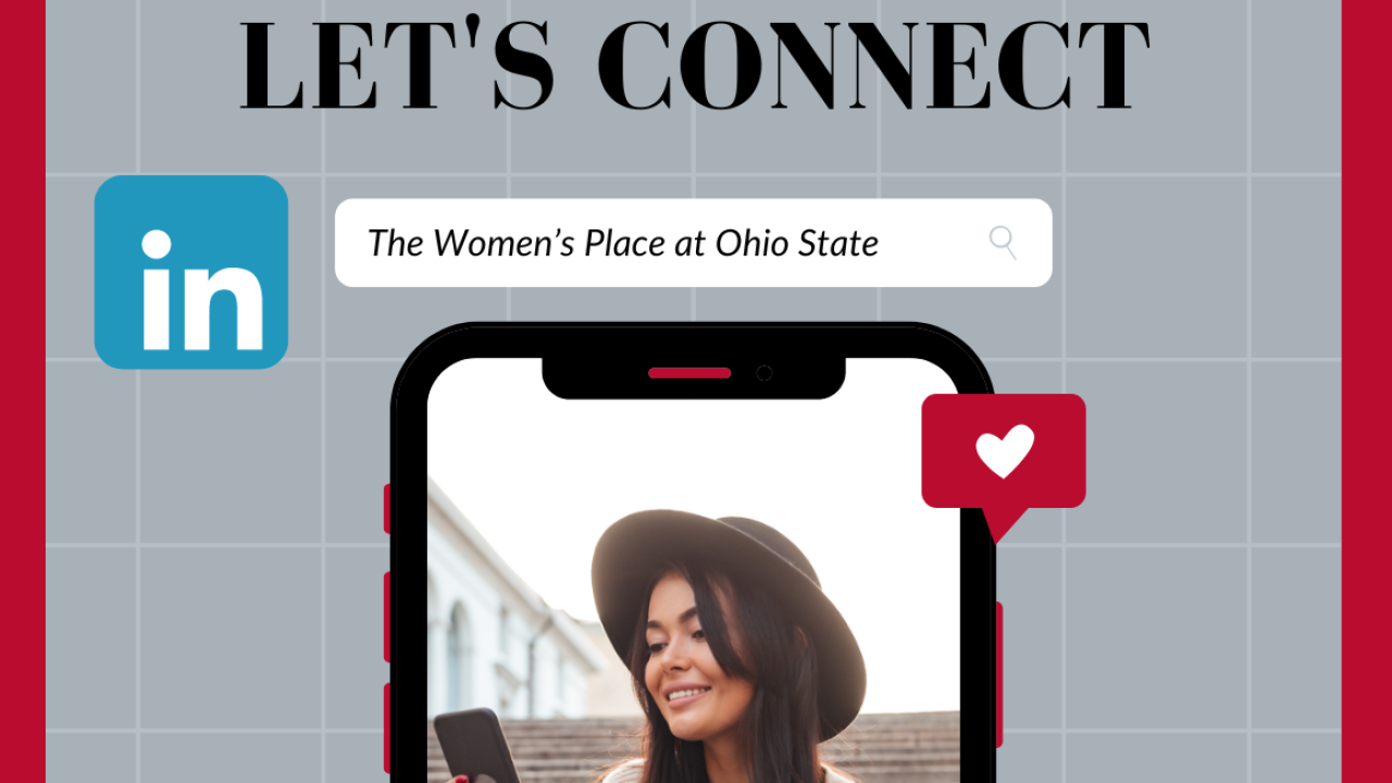"Let's Connect: The Women's Place at Ohio State" with LinkedIn logo and photo of woman wearing a hat and sweater smiling and reading her phone